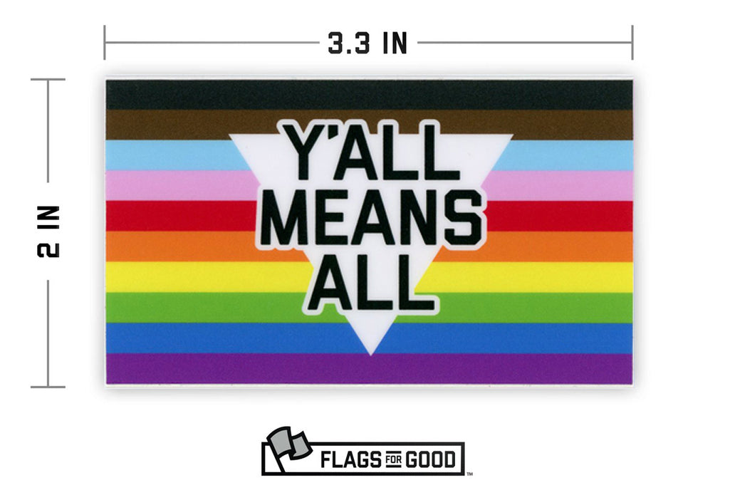 Y'all Means All Sticker | Vinyl Sticker