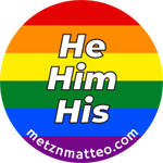 He/Him/His Pronoun | Pinback Button | 1in