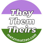 They/Them/Theirs Pronoun | Pinback Button | 1in