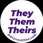 They/Them/Theirs Pronoun | Pinback Button | 1in